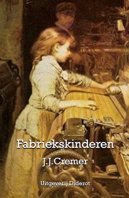 Fabriekskinderen, J.J. Cremer - Paperback - 9789077932391