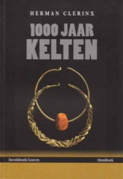 1000 jaar Kelten, CLERINX, Herman - Paperback - 9789077942413
