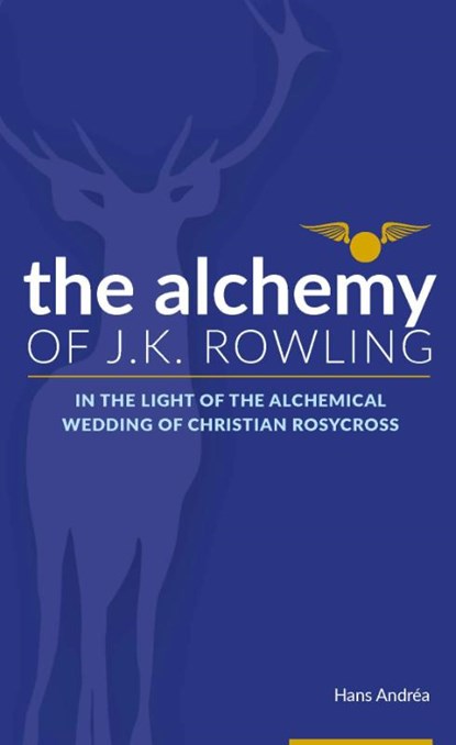 The Alchemy of J.K. Rowling, Hans Andréa - Paperback - 9789077944257
