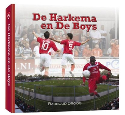 De Harkema en de boys, Radboud Droog - Gebonden - 9789077948675