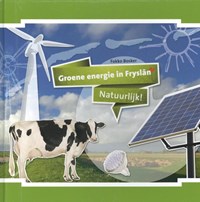 Groene energie in Fryslan | Fokko Bosker | 