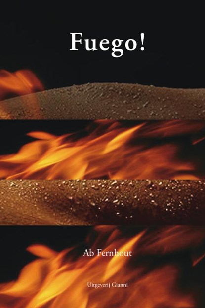 Fuego!, Ab Fernhout - Paperback - 9789077970102