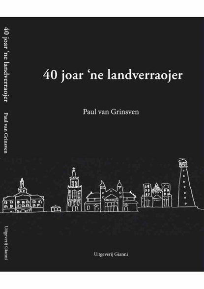 40 jaor 'ne landverraojer, Paul van Grinsven - Paperback - 9789077970270