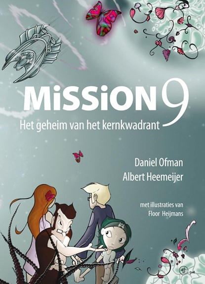 Mission9, Daniel Ofman ; Albert Heemeijer - Ebook EPUB - 9789077987162