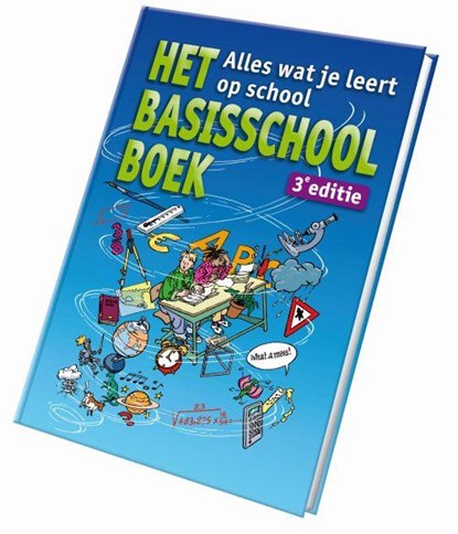 Het basisschoolboek, Marijke van der Mark ; Jolanda Kuiper - Gebonden - 9789077990001
