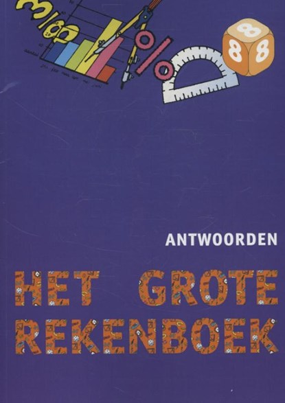 Het grote rekenboek Groep 8 Antwoorden, Marijke van der Mark ; Jolanda Kuiper - Paperback - 9789077990490