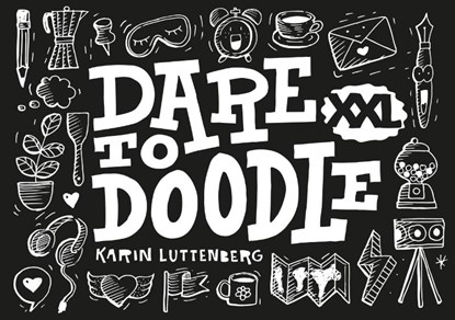 Dare to doodle XXL, Karin Luttenberg - Paperback - 9789078053316
