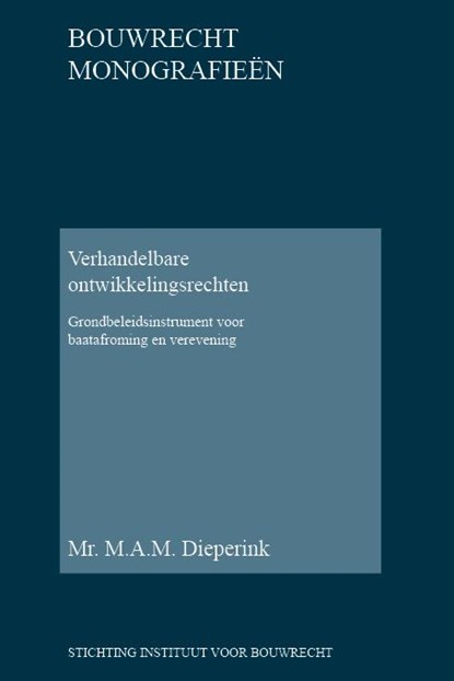Verhandelbare ontwikkelingsrechten, M.A.M. Dieperink - Gebonden - 9789078066330