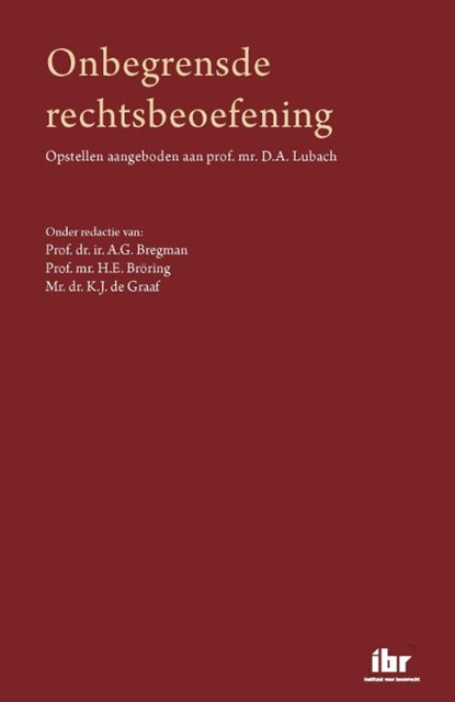 Onbegrensde rechtsbeoefening, A.G. Bregman ; H.E. Broring ; K.J. de Graaf - Paperback - 9789078066897