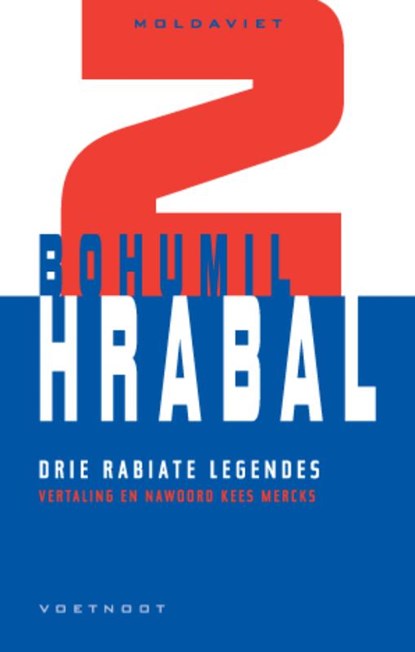 Drie rabiate legendes, B. Hrabal - Paperback - 9789078068174