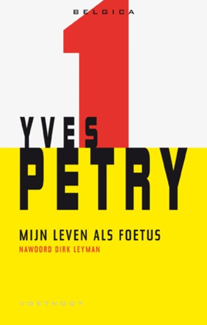 Mijn leven als foetus, Yves Petry - Paperback - 9789078068563