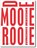 De mooie rooie, Rommert Boonstra - Paperback - 9789078068983