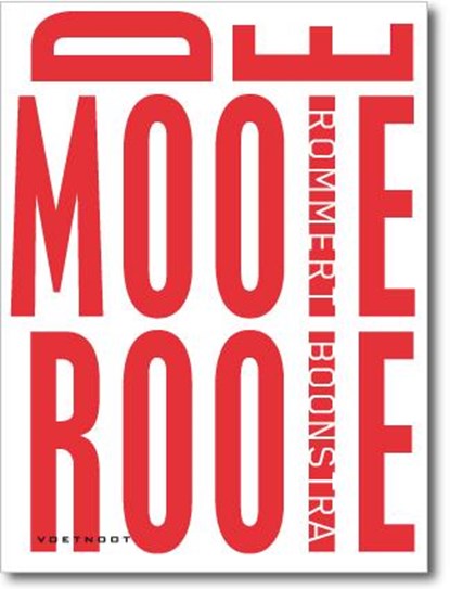 De mooie rooie, Rommert Boonstra - Paperback - 9789078068983