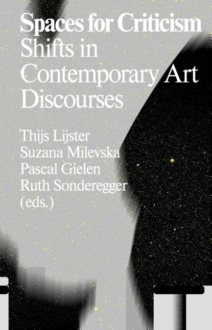Spaces for criticism, Thijs Lijster - Paperback - 9789078088752