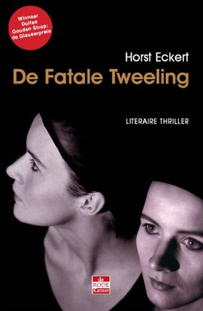 De fatale tweeling, Horst Eckert - Paperback - 9789078124139