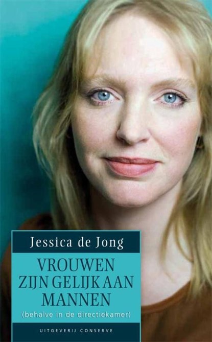 Vrouwen zijn gelijk aan mannen, Jessica de Jong - Ebook - 9789078124993
