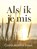 Als ik je mis condoleance boek, Berend-Jan Challa - Gebonden - 9789078169499