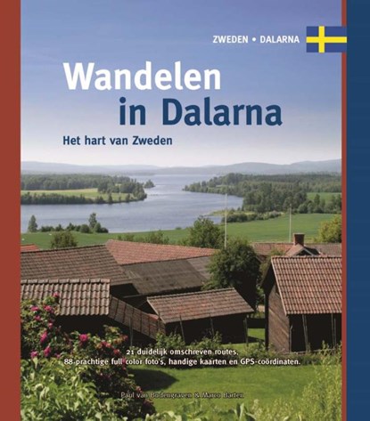 Wandelen in Dalarna, Paul van Bodengraven ; Marco Barten - Paperback - 9789078194187