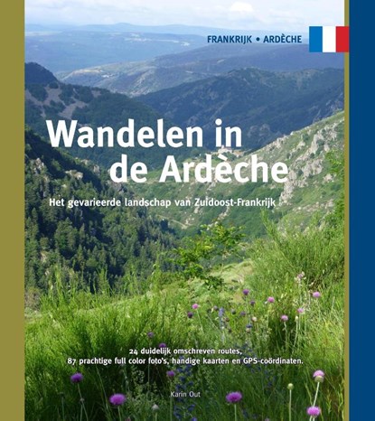 Wandelen in de Ardèche, Karin Out - Paperback - 9789078194279