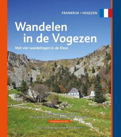 Wandelen in de Vogezen, Paul Van Bodengraven ; Marco Barten - Paperback - 9789078194378