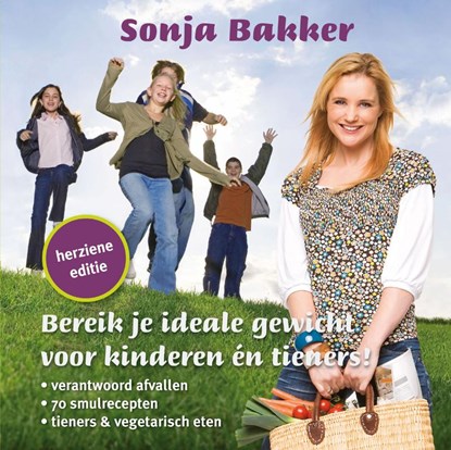 Bereik je ideale gewicht voor kinderen en tieners!, S. Bakker - Paperback - 9789078211136