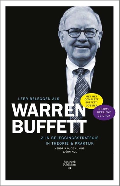Leer beleggen als Warren Buffett, Hendrik Oude Nijhuis ; Bjorn Kijl - Paperback - 9789078217237