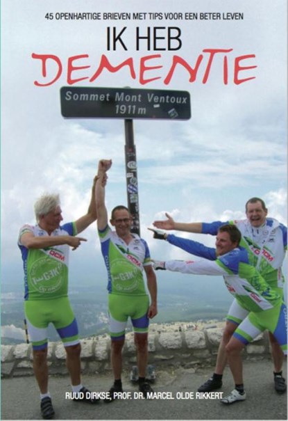 Ik heb dementie, Ruud Dirkse ; Marcel Olde Rikkert - Paperback - 9789078342175
