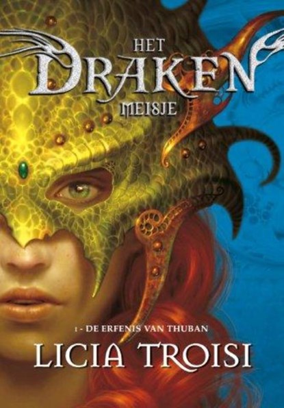 Drakenmeisje (01): de erfenis van thuban, TROISI, Licia - Overig Gebonden - 9789078345398