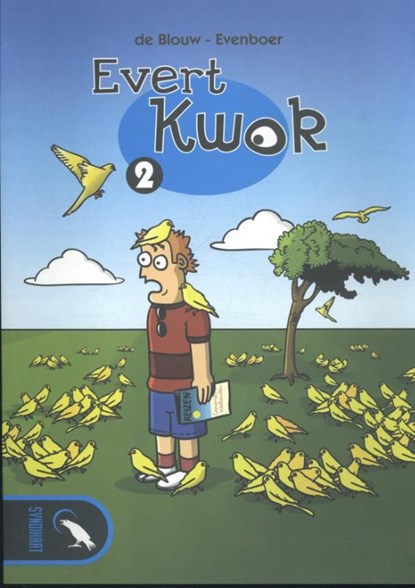 Evert Kwok 2, Eelke de Blouw ; Tjarko Evenboer ; Evenboer - Paperback - 9789078403036