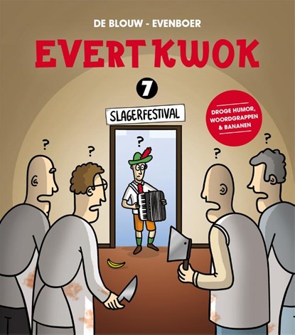 Evert Kwok, Eelke de Blouw ; Tjarko Evenboer - Paperback - 9789078403586