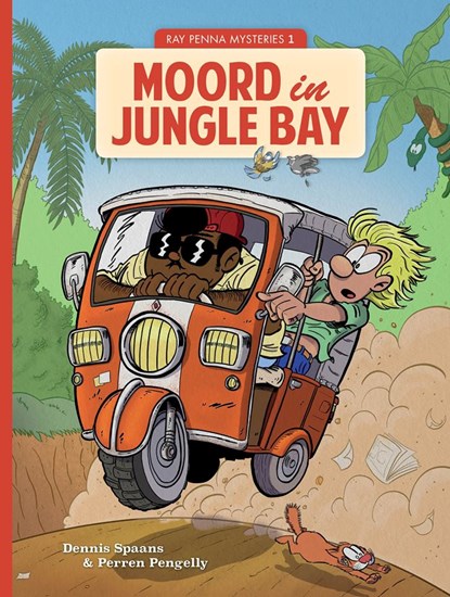 Ray penna mysteries 01. moord in jungle bay, dennis spaans - Paperback - 9789078403746
