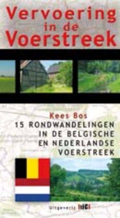 Vervoering in de voerstreek, K. Bos - Paperback - 9789078407492