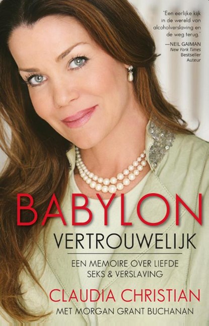Babylon vertrouwelijk, Claudia Christian ; Morgan Grant Buchanan - Paperback - 9789078437321