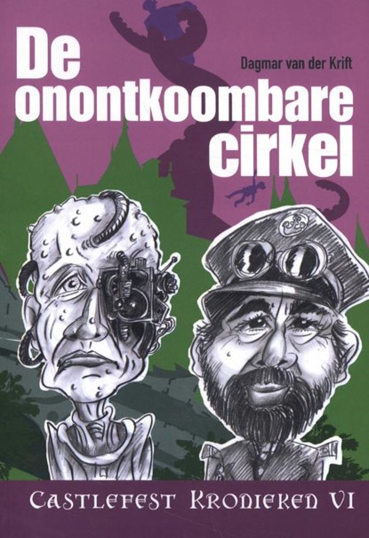 De Onontkoombare Cirkel, Dagmar van der Krift - Paperback - 9789078437758