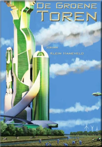 De groene toren, Johan Klein Haneveld - Paperback - 9789078437918