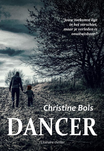 Dancer, Christine Bols - Ebook - 9789078459569