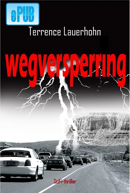 Wegversperring, Terrence Lauerhohn - Ebook - 9789078459590