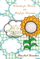 Droom je leven en leef je droom - Liesbet DOEDEE - 9789078459989