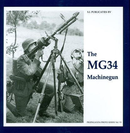 The MG34 Machinegun, G. de Vries - Gebonden - 9789078521037