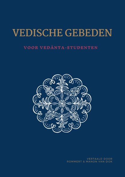 Vedische gebeden, Manon van Dijk-Hullegie - Gebonden - 9789078555339