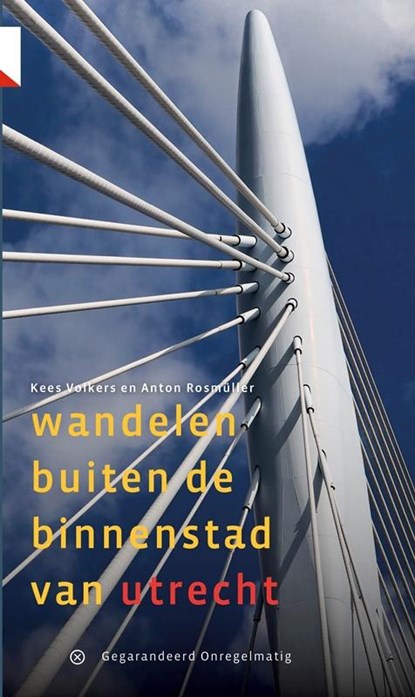 Wandelen buiten de binnenstad van Utrecht, Kees Volkers ; A. Rosmüller - Paperback - 9789078641117