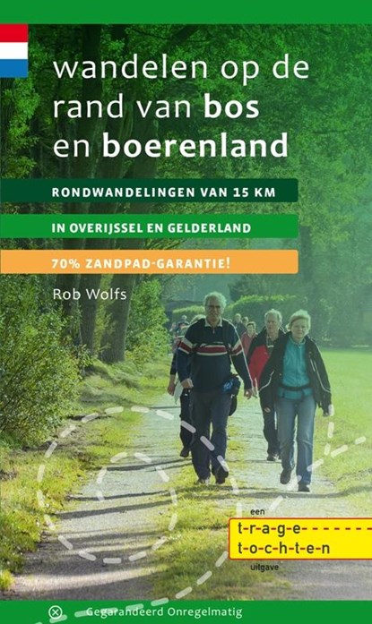 Wandelen op de rand van bos en boerenland, Rob Wolfs - Paperback - 9789078641254