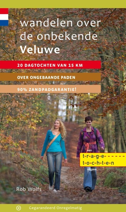 Wandelen over de onbekende Veluwe, Rob Wolfs - Paperback - 9789078641285