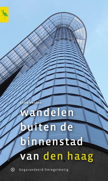Wandelen buiten de binnenstad van Den Haag, Loek Heskes - Paperback - 9789078641391