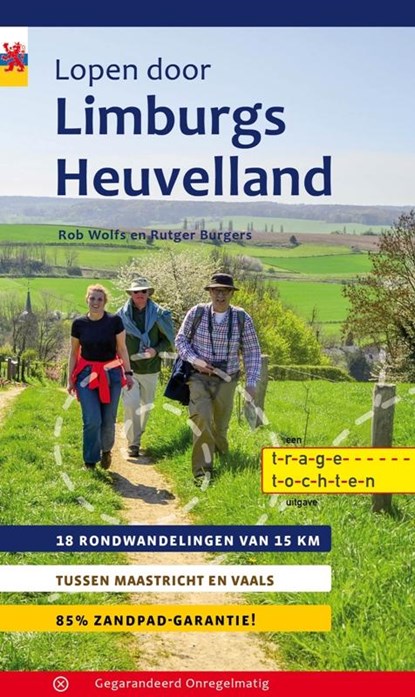Lopen door Limburgs Heuvelland, Rob Wolfs ; Rutger Burgers - Paperback - 9789078641568