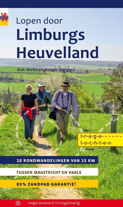 Lopen door Limburgs Heuvelland, Rob Wolfs ; Rutger Burgers - Paperback - 9789078641568