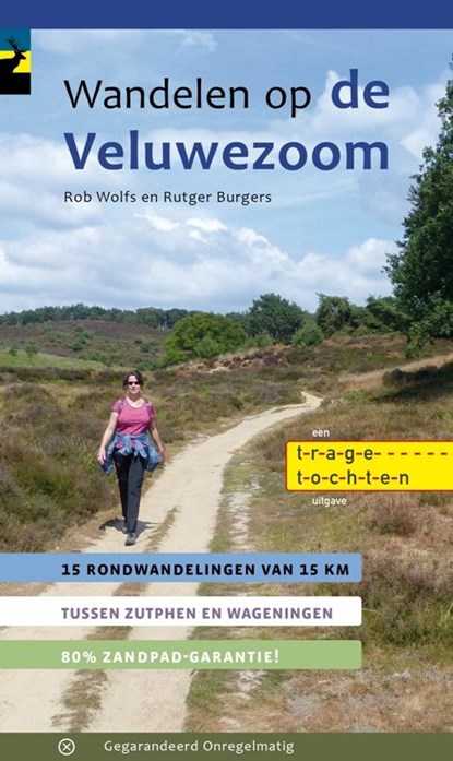 Wandelen op de Veluwezoom, Rob Wolfs ; Rutger Burgers - Paperback - 9789078641711