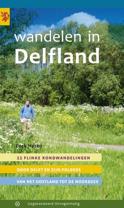 Wandelen in Delfland, Cock Hazeu - Paperback - 9789078641742