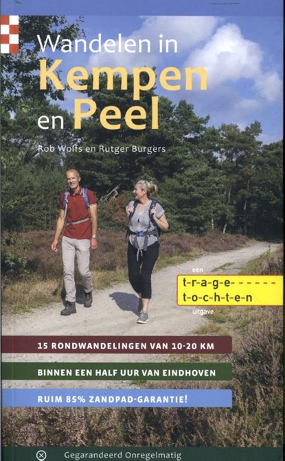 Wandelen in Kempen en Peel, Rob Wolfs ; Rutger Burgers - Paperback - 9789078641940