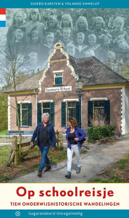 Op schoolreisje, Sjoerd Karsten ; Yolande Emmelot - Paperback - 9789078641995